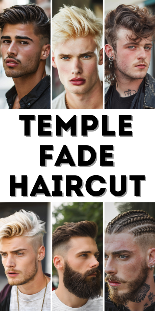Discover 25 Diverse Temple Fade Haircut Styles for Men of Every Hair ...