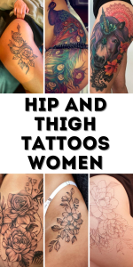 Hip and Thigh Tattoos for Women: Artistic Inspirations and Meanings